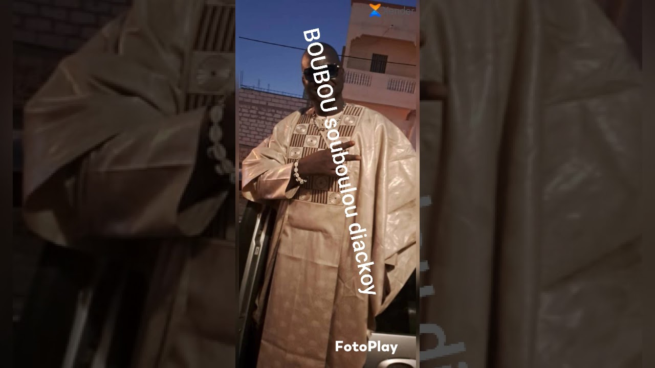 Boubou souboulou diackoy 
