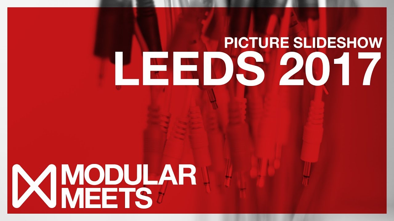 Slideshow // Modular Meets Leeds 2017