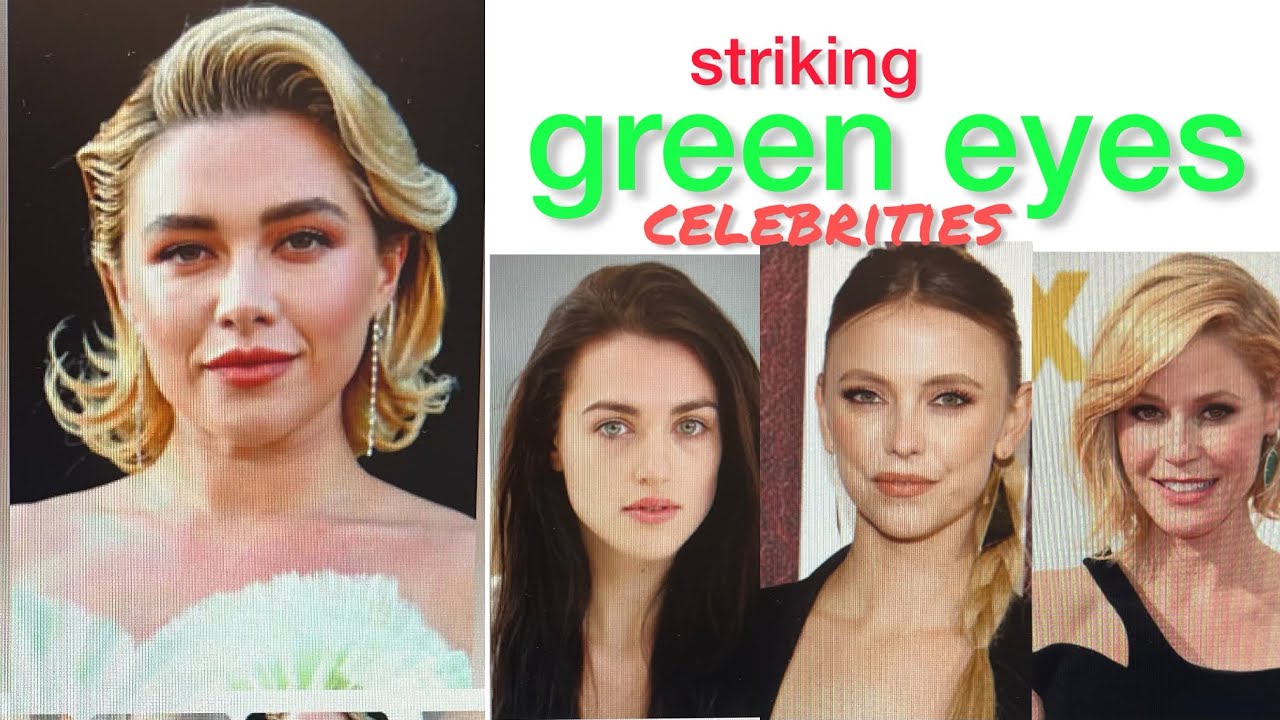 green eyes; attractive actresses with striking beautiful eyes