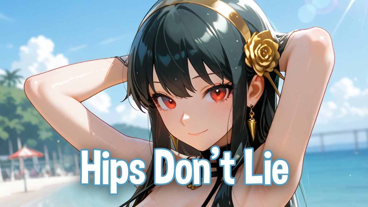♪ Nightcore - Hips Don't Lie → Shakira (Lyrics/Letra)