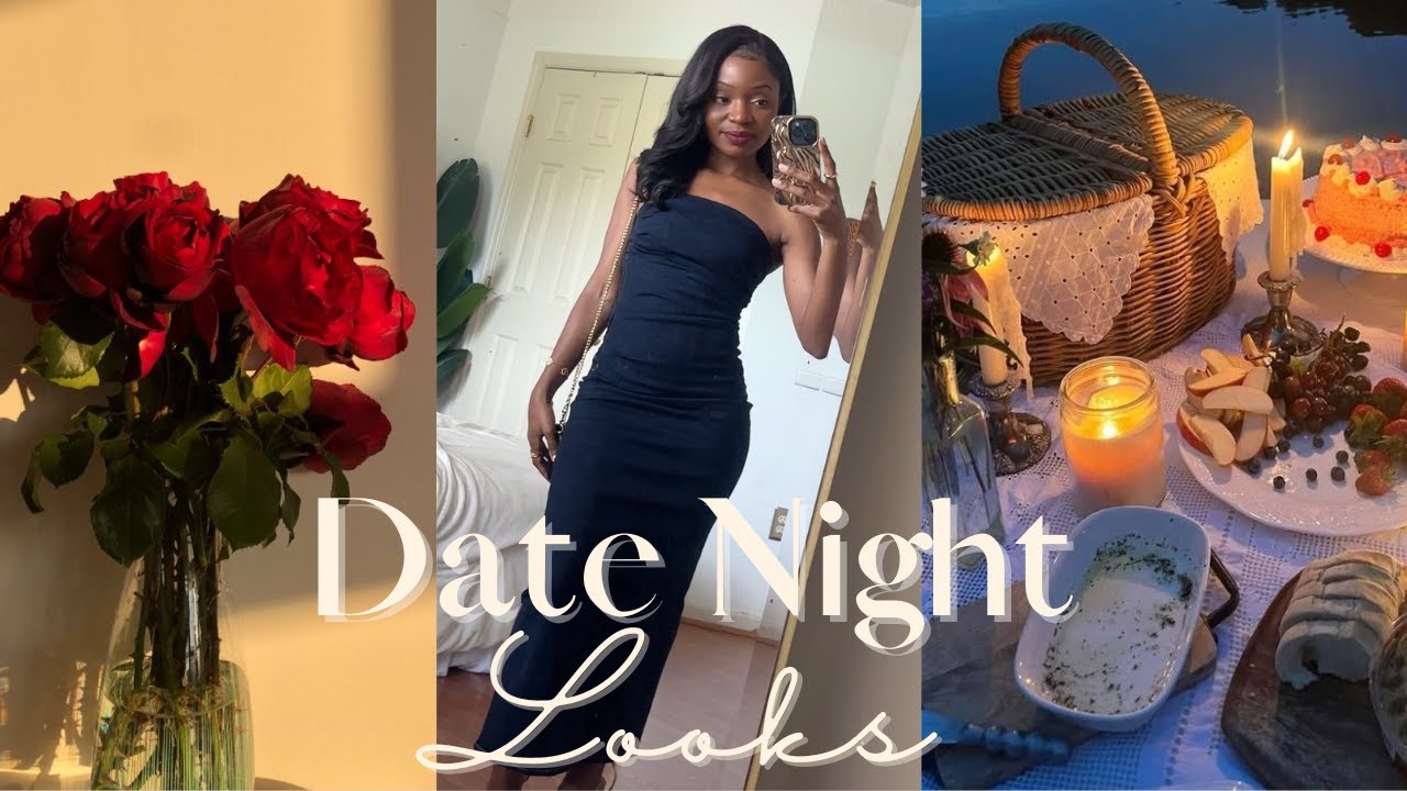 What to wear: 5 Easy Date Night Outfits You Need To Try!