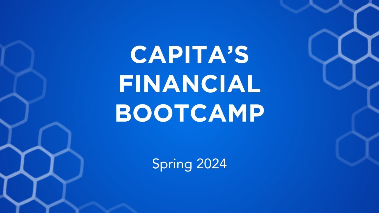 Capita's Financial Bootcamp Spring 2024