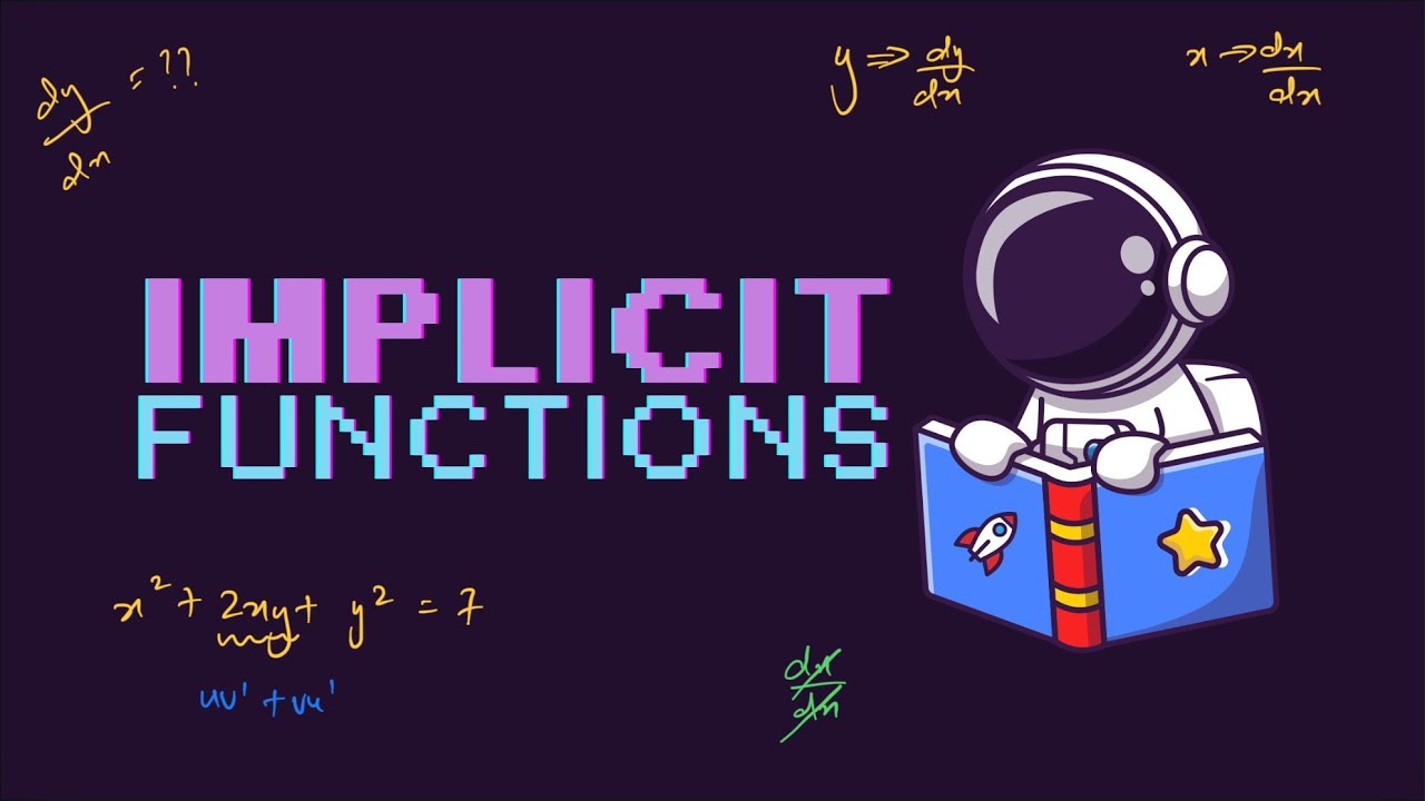 Differentiation | Ep 19: IMPLICIT FUNCTIONS | A Level P3 Mathematics 