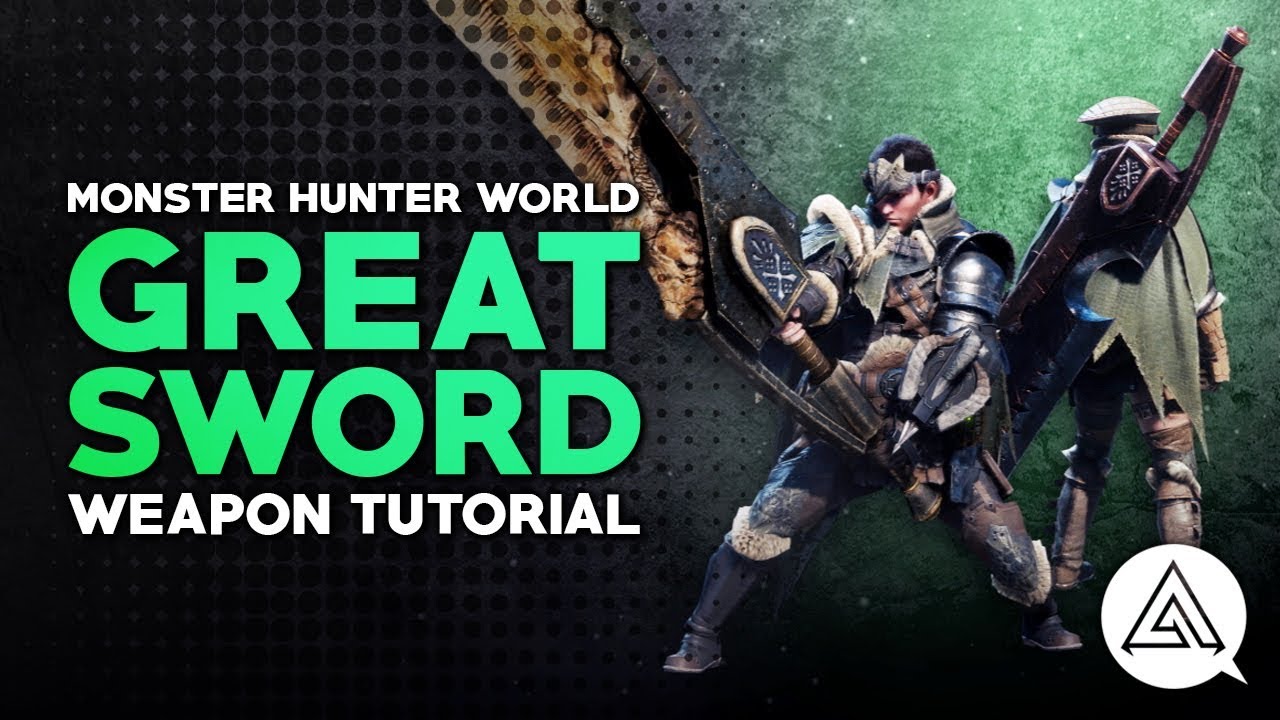 Monster Hunter World | Учебное пособие по игре на большом мече