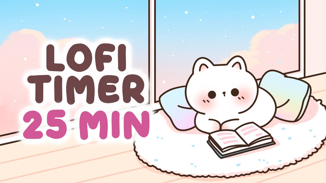 25 minute lofi Timer 🎵 Study With Me Pomodoro 25 min ☕ Deep Focus