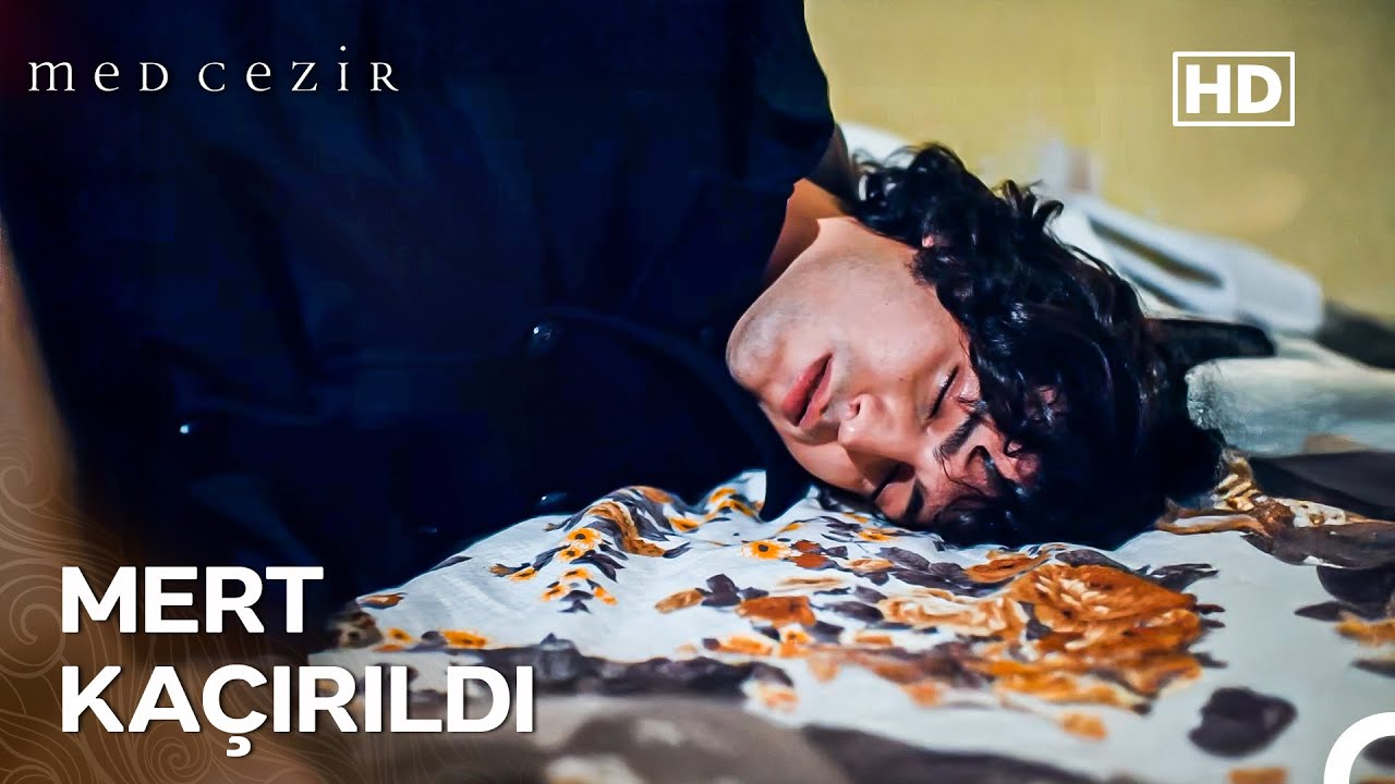 Ya Fidye Verirsiniz Ya Da Mert'in Canını Alırız - Medcezir