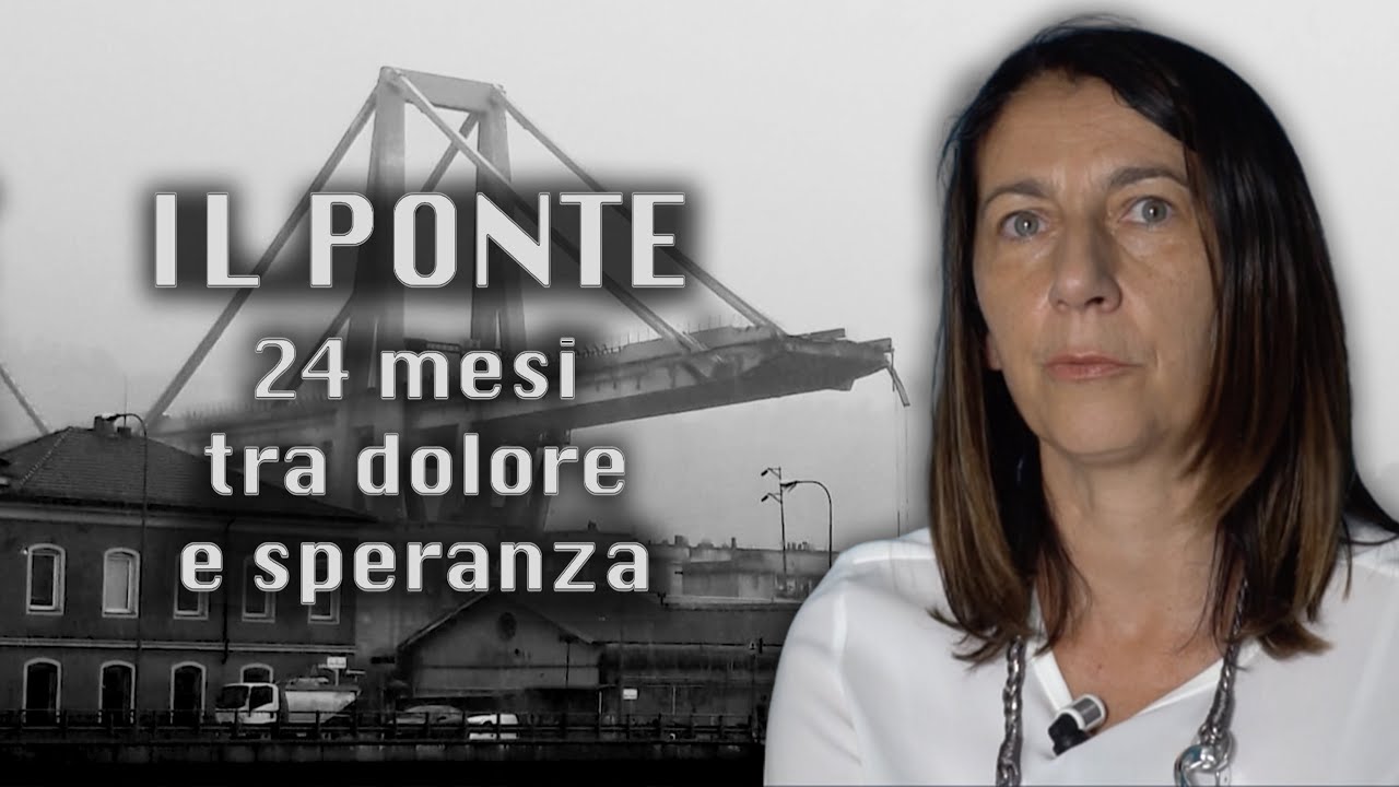 IL PONTE, 24 mesi tra dolore e speranza: 