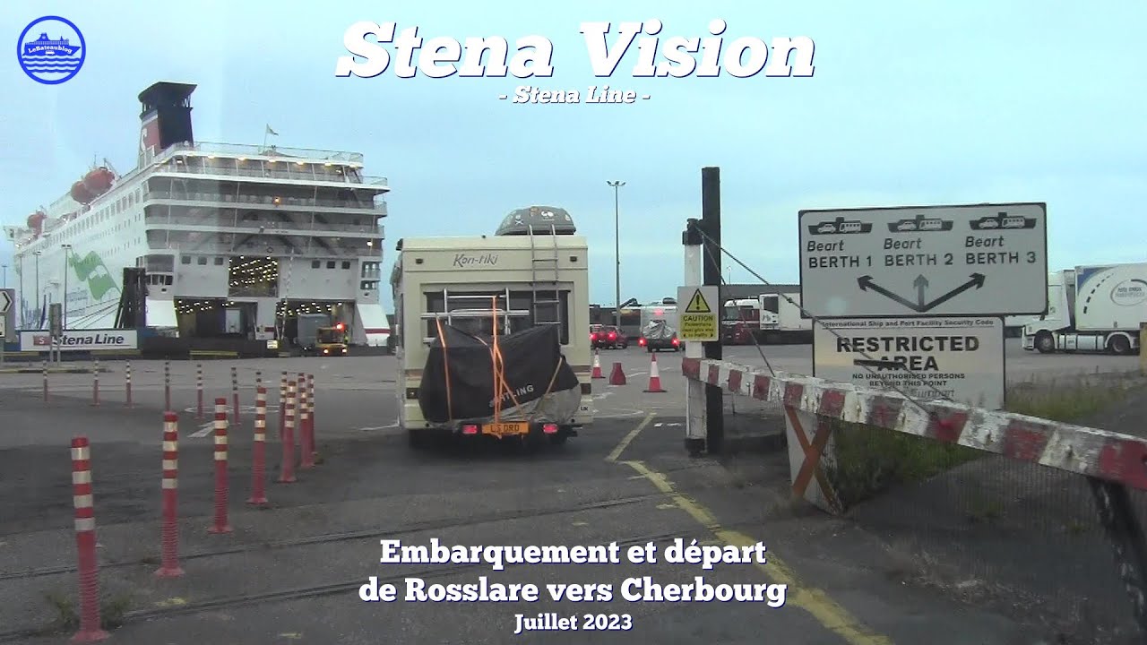 Stena Line - Stena Vision. Départ de Rosslare en juillet 2023.