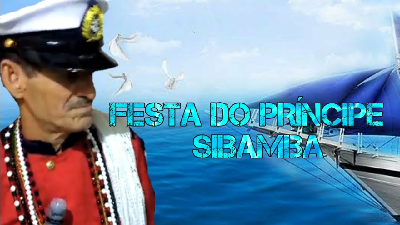 FESTA PRÍNCIPE SIBAMBA 2018 # 01