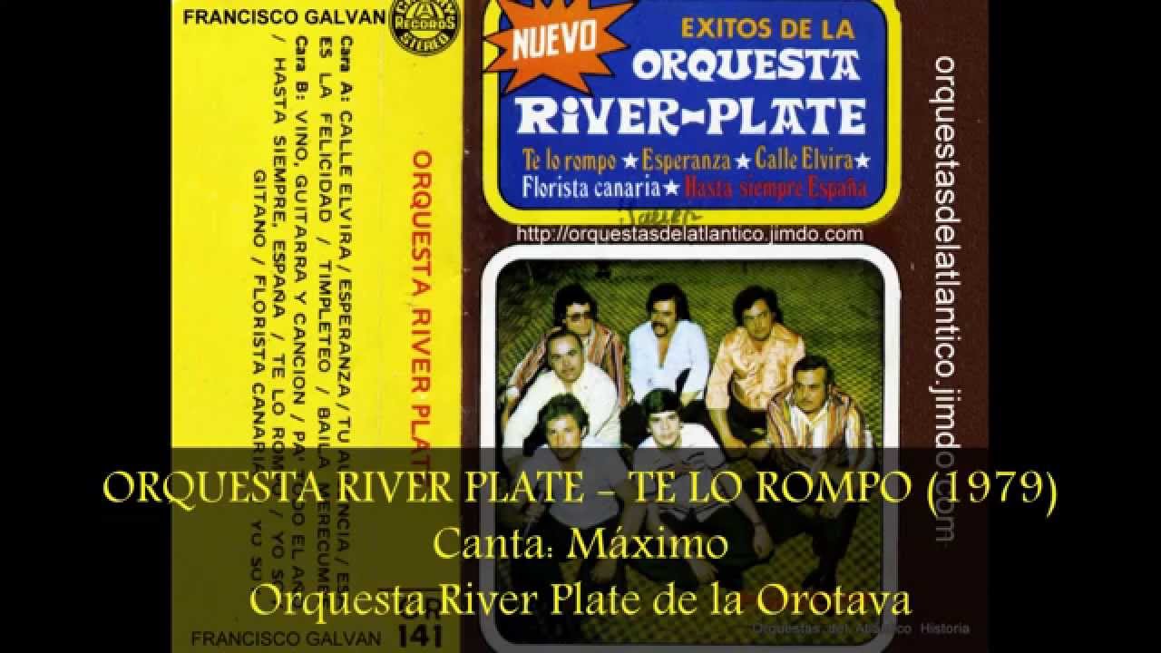 ORQUESTA RIVER PLATE - TE LO ROMPO (1979)