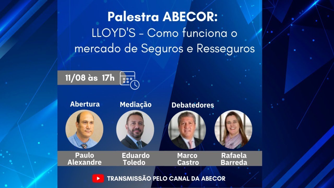 Live ABECOR l Lloyd's - Com funciona o mercado de Seguros e Resseguros