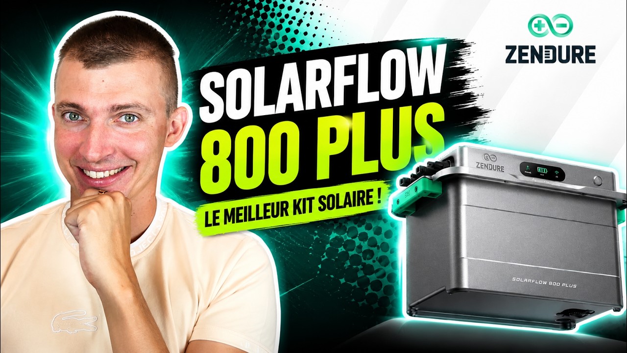 SolarFlow 800 Plus Zendure : le meilleur kit solaire 800W pour balcon, jardin ou dans la maison !