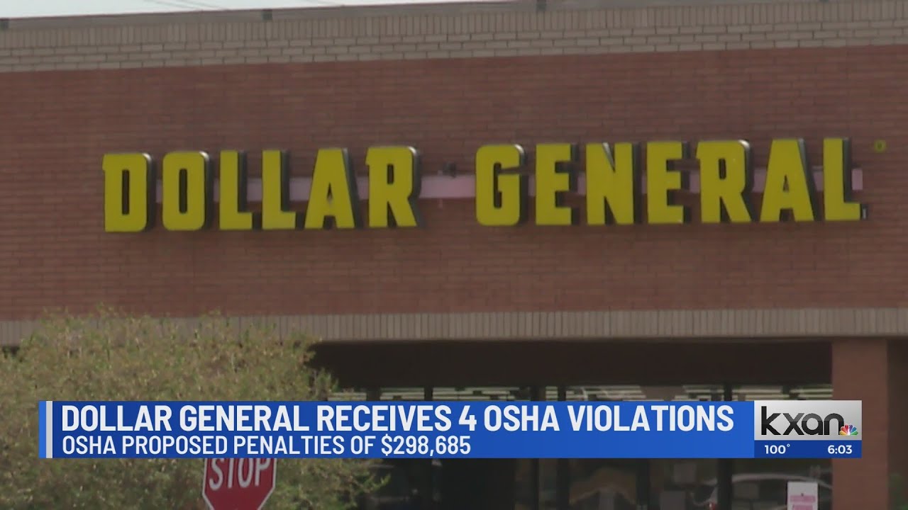OSHA cites Dollar General Austin location for safety violations