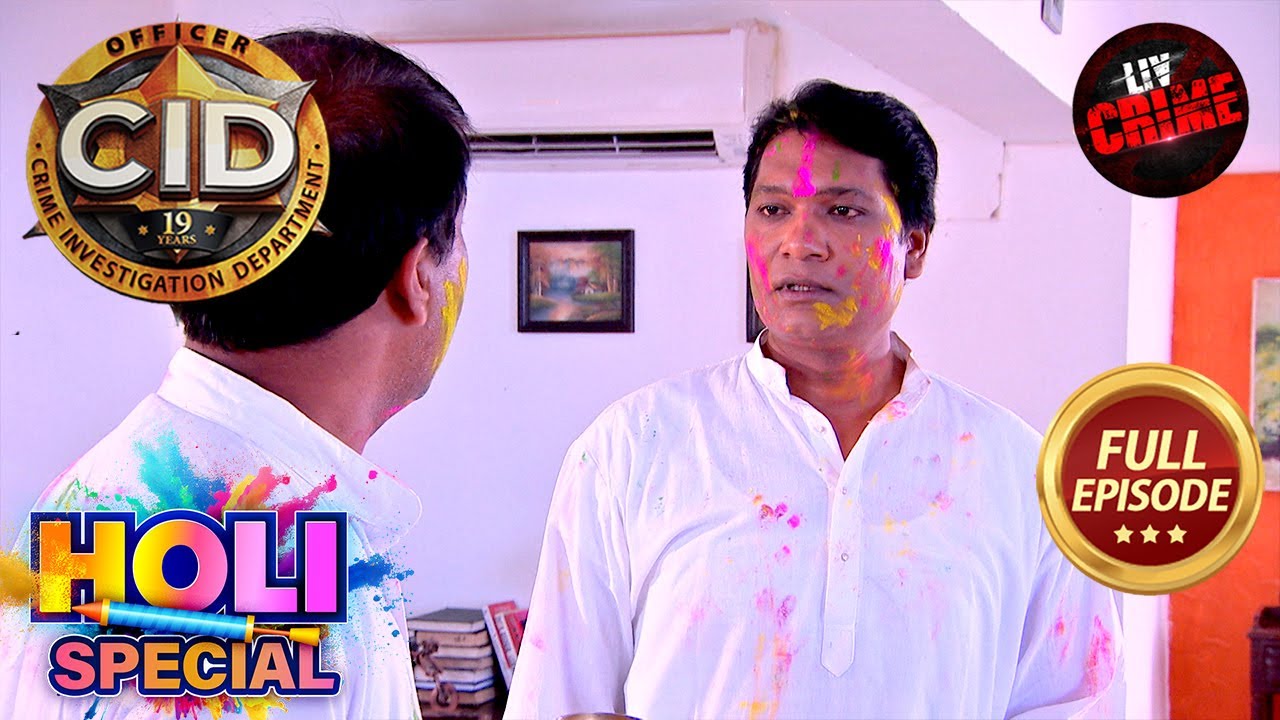 क्यों किया Abhijeet ने Holi Party में एक आदमी पर Attack? | CID | Holi Special