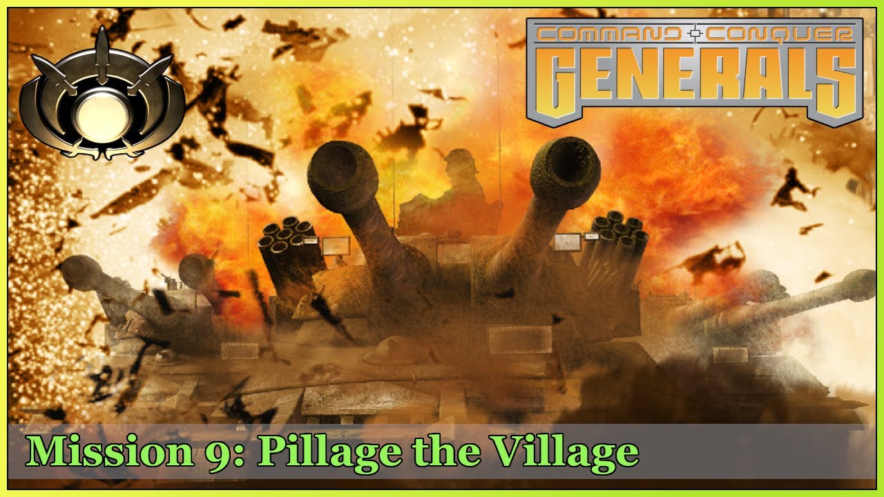 Mission 9: Pillage the Village - Command & Conquer: Generals #10
