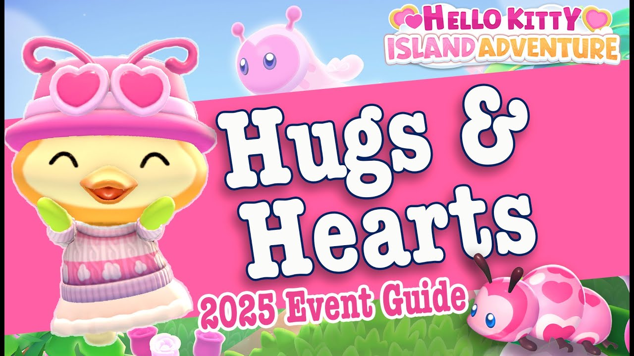Old 2025 Complete Hug & Hearts Festival Event Guide | Hello Kitty Island Adventure