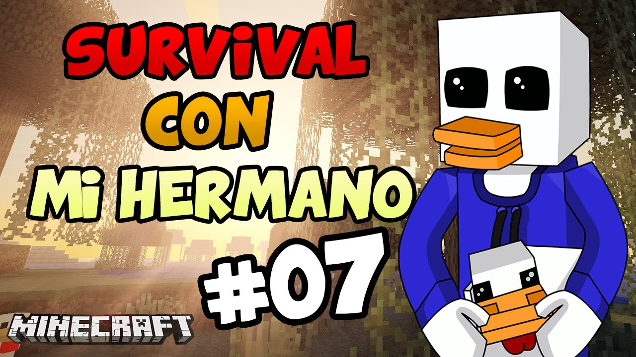MINECRAFT SURVIVAL CON MI HERMANO | EP.7: NOCHE PELIGROSA