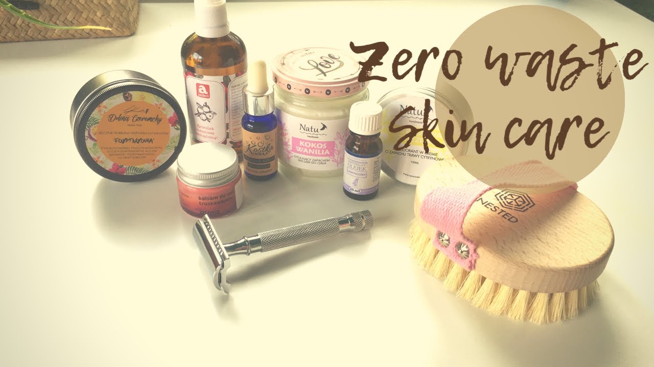 Pielęgnacja minimalistki | zero waste | naturalna
