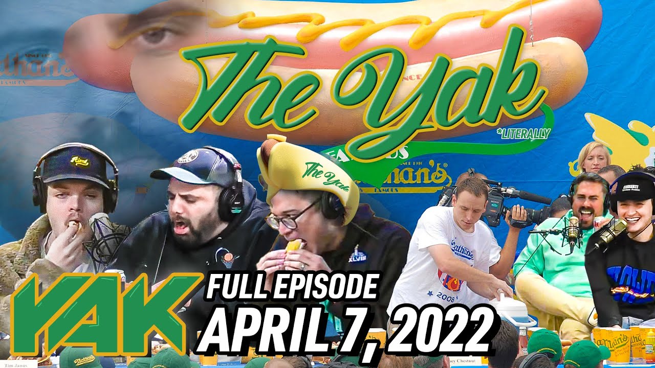 Hot Dog Eating Competition Ended In A Yak | The Yak 4-7-22