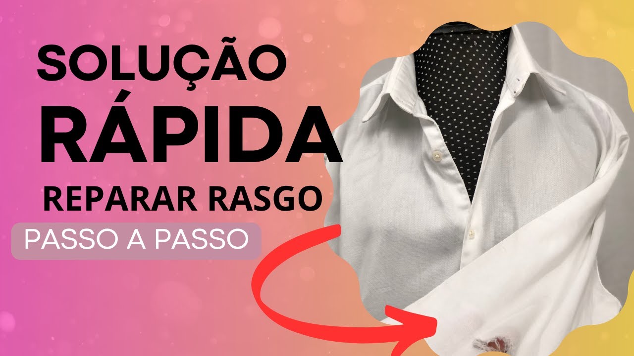 Solução  Rápida  rasgo camisa