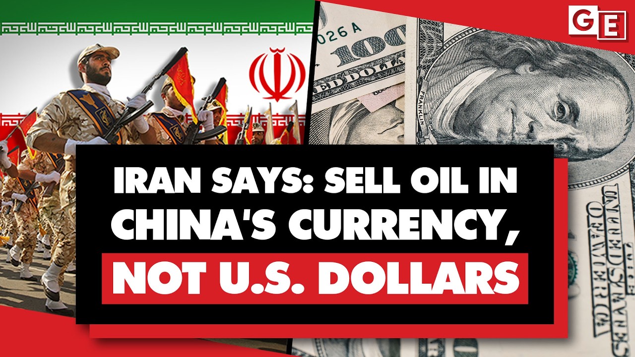 Iran challenges US dollar, demanding oil be sold in Chinese yuan, as it targets US corporations