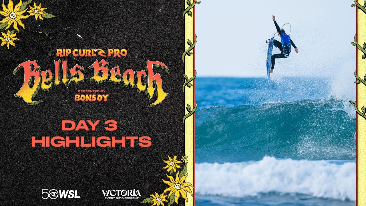 Rip Curl Pro Bells Beach Highlights 2026 | Day 3