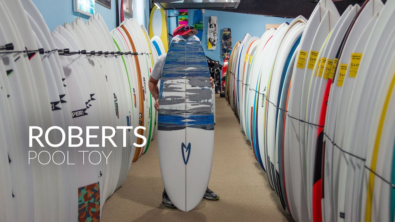 Roberts Pool Toy Surfboard Review