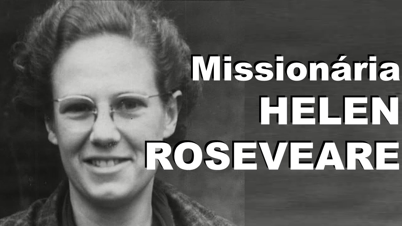 Missionária Helen Roseveare por Ronaldo Lidório