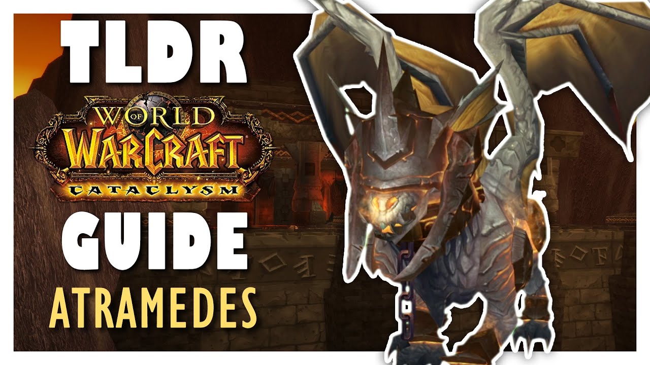 TLDR ATRAMEDES Normal + Heroic Guide - Blackwing Descent | Cataclysm Classic