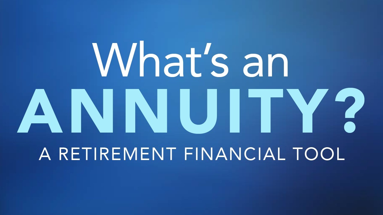 What Is an Annuity? Retirement Income Explained