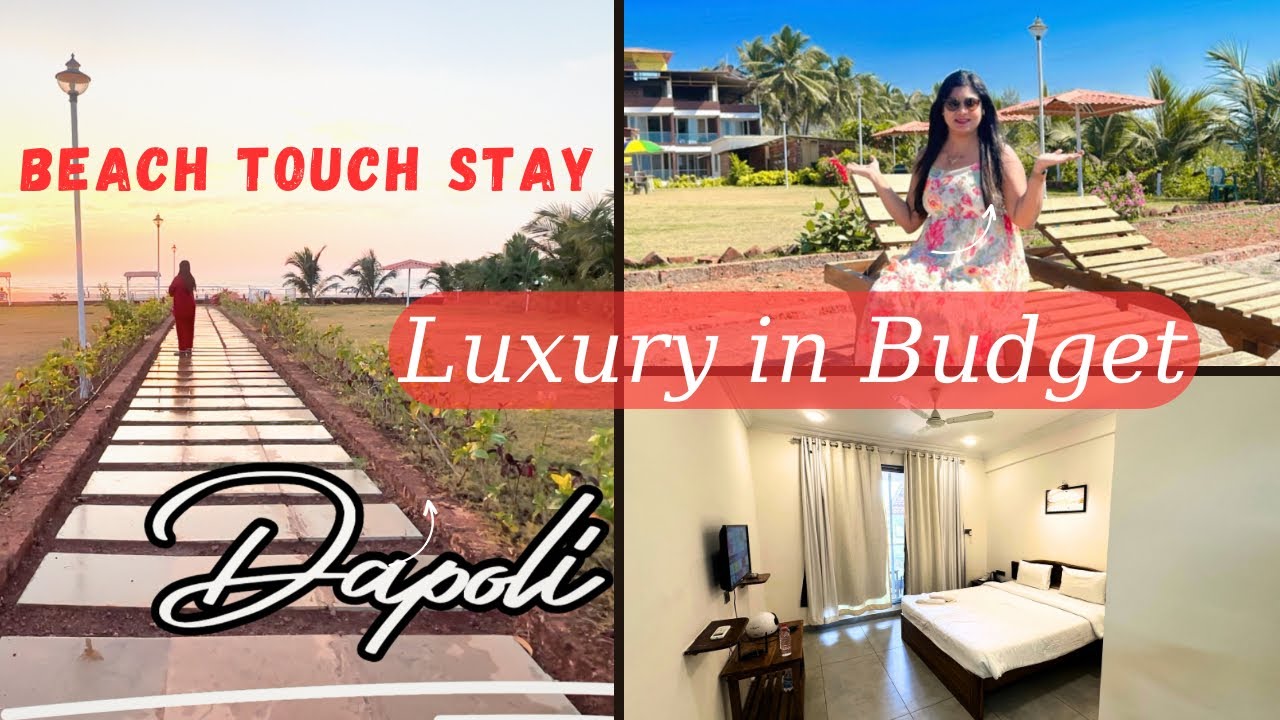 Beach Touch Stay Dapoli 🏖️| Coastal Bay Beach Resort | दापोली