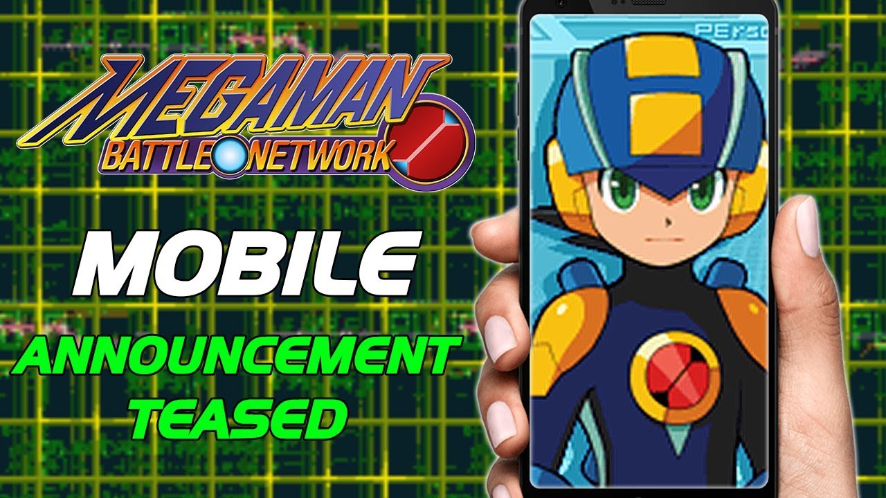 RUMOR: Mega Man Battle Network MOBILE Game Project Teased by Protodude! - Mega News
