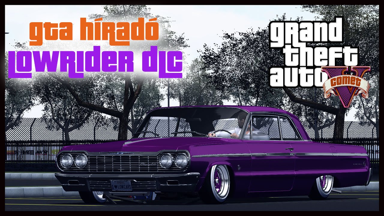 GTA H&iacute;rad&oacute; | J&ouml;nnek a Lowriderek Online-ban