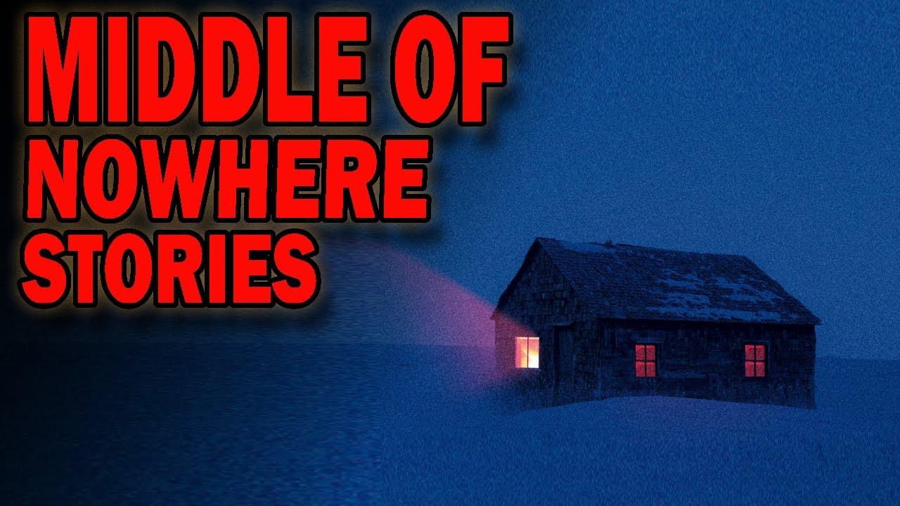 4 True Disturbing Middle Of Nowhere Stories