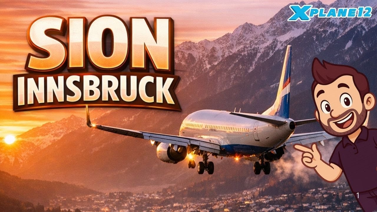 Un B738 de SION (LSGS) à INNSBRUCK (LOWI)- XPLANE 12