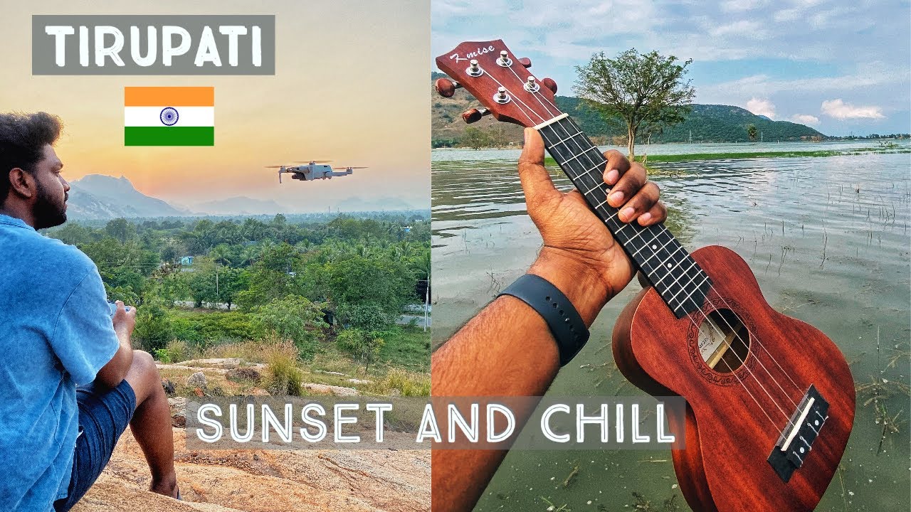 Must visit Sunset Point in Tirupati | Drone shots | Ukulele session