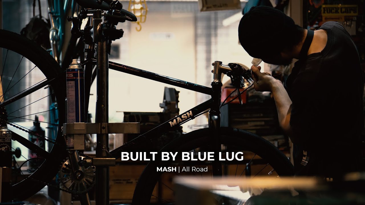 MASH All-Road BUILT BY BLUE LUG-ずっと見てられる自転車組み立て#8-