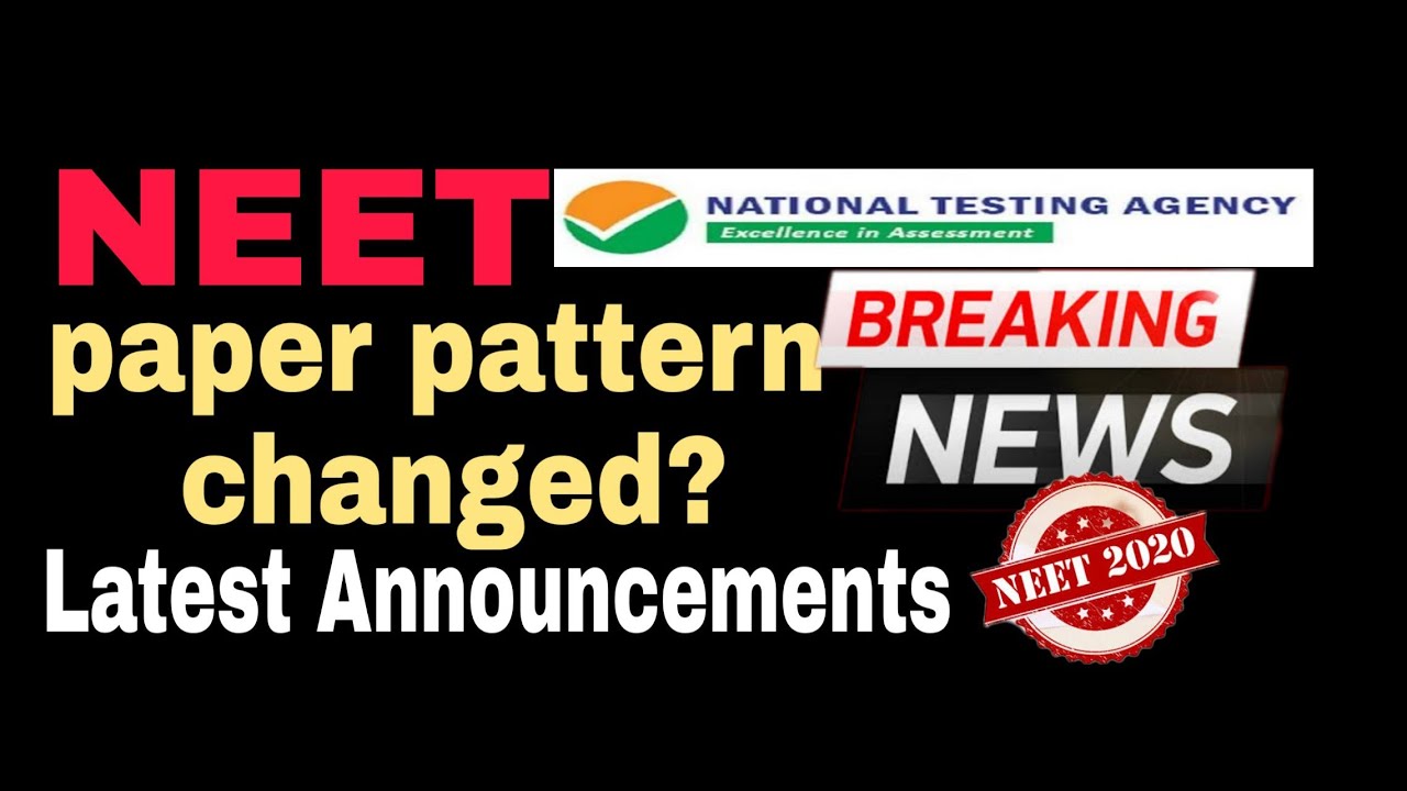 NEET 2020 | Exam Pattern Will Change? Latest Update By NTA