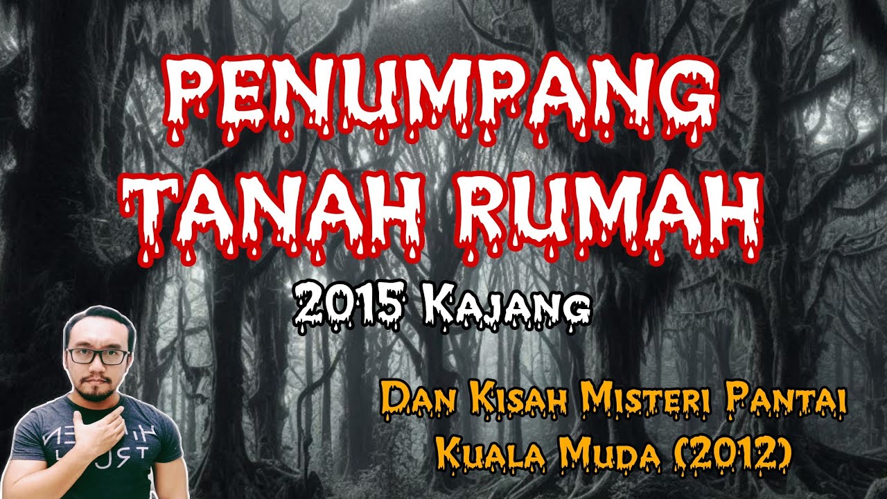Misteri Pantai Kuala Muda (2012), Penumpang Tanah Rumah (2015 Kajang)