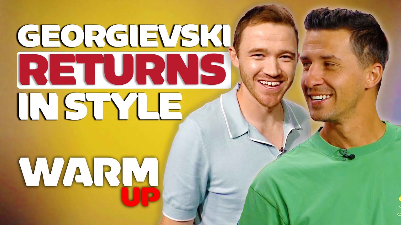 Georgievski’s Big Return + Player Unveilings Gone Wrong | Warm Up Ep 13