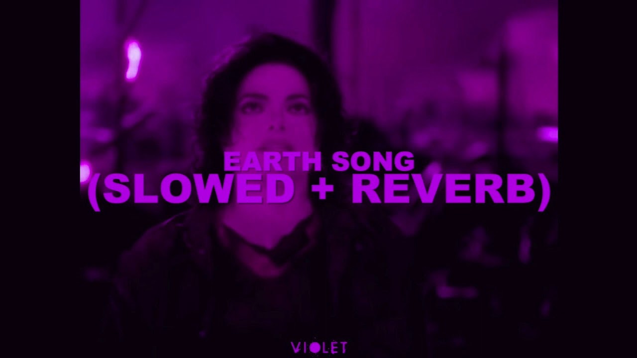 Michael Jackson - Earth Song [Slowed + Reverb]