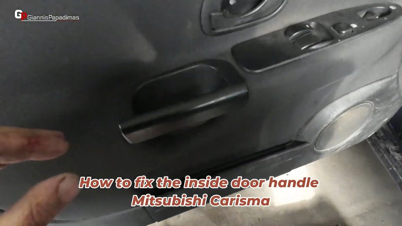 How to fix the inside door handle (grip rail) in the Mitsubishi Carisma