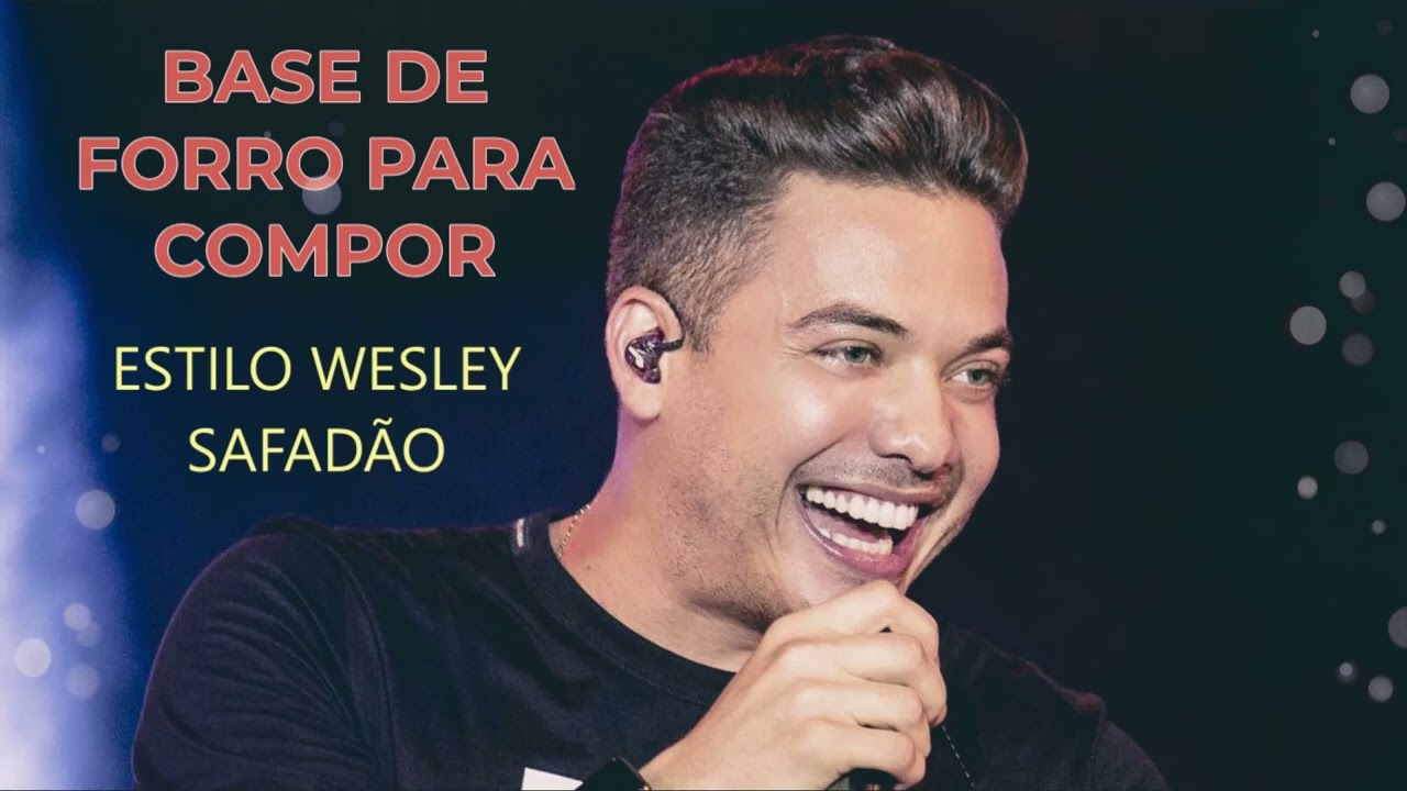 BASE DE FORRO PARA COMPOR #2 ESTILO WESLEY SAFADÃO.
