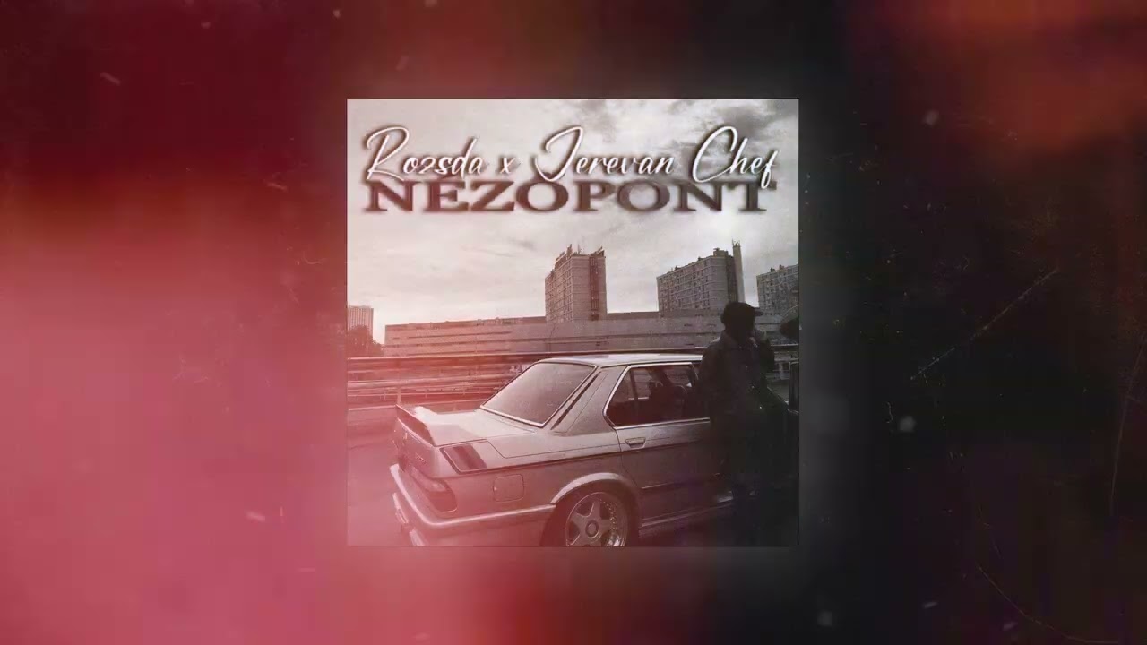 ROZSDA x JEREVAN CHEF - N&Eacute;ZŐPONT
