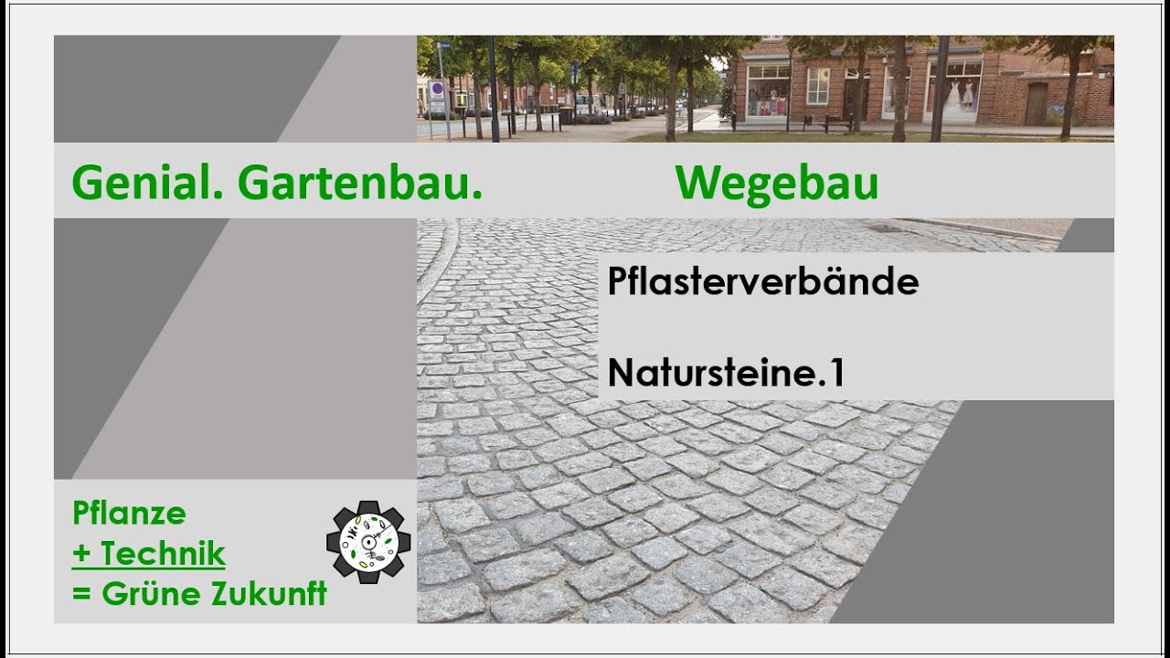 Wegebau | Pflasterverbände | Natursteine.1 | Tutorial #10