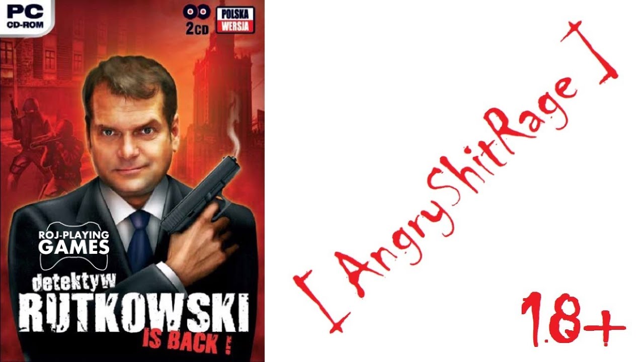 What the fuck? Detektyw Rutkowski is back! [AngryShitRage #1]