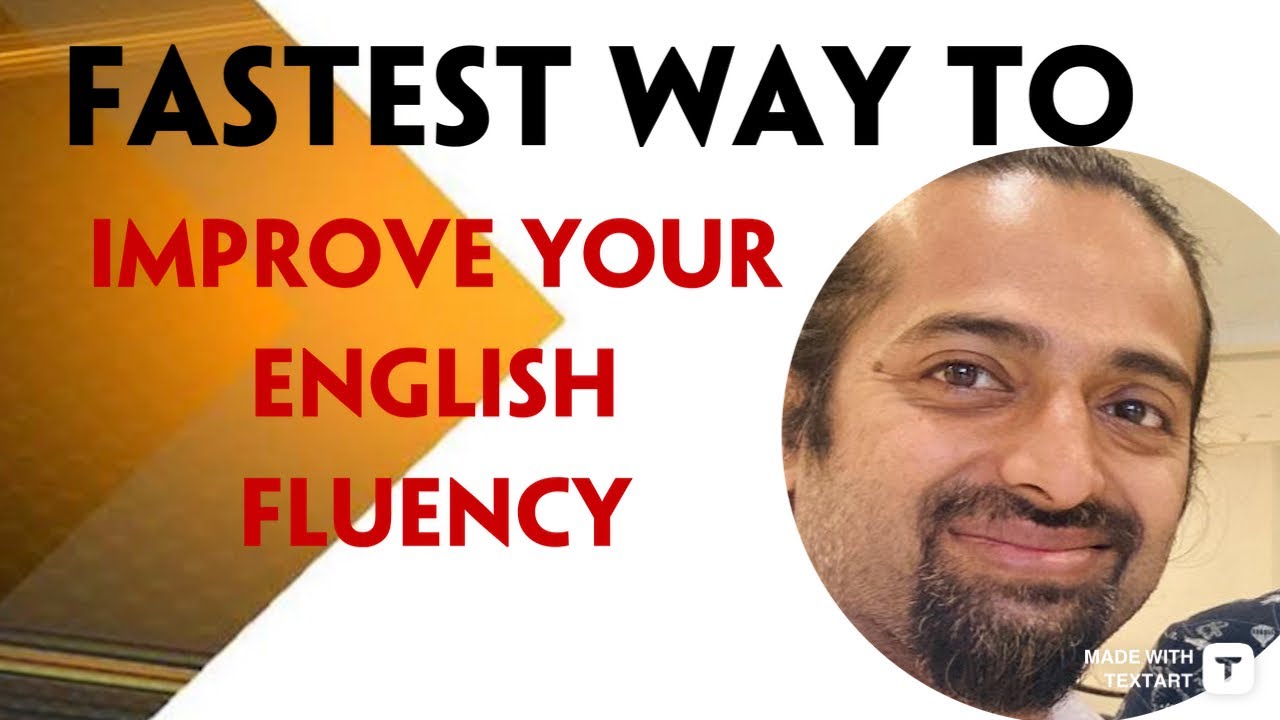 What is the fastest way to improve English | Rupam Sil