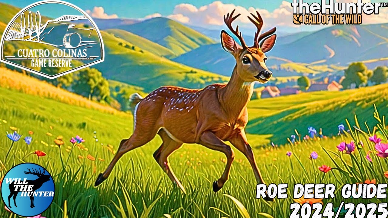 Cuatro Colinas Roe Deer Guide | TheHunter Call Of The Wild 24/25