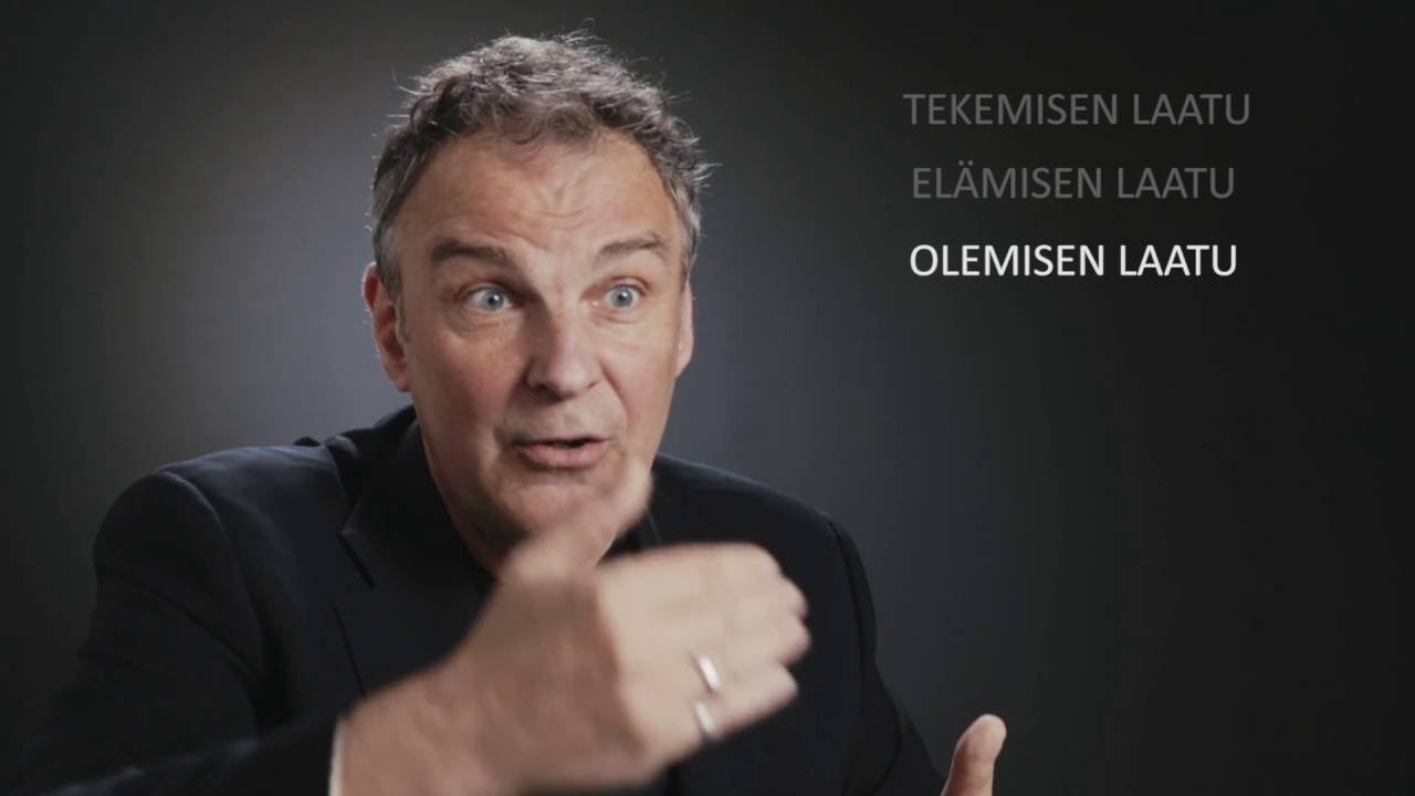 Flow Kari Kauppila - Mitä ovat tekemisen elämisen ja olemisen laatu?