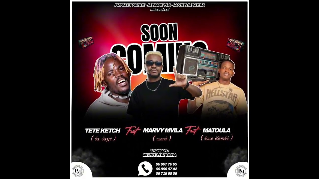 TETE KETCH X MARVY M’VILA X LEADER MATOULA - C’EST LA BASE 